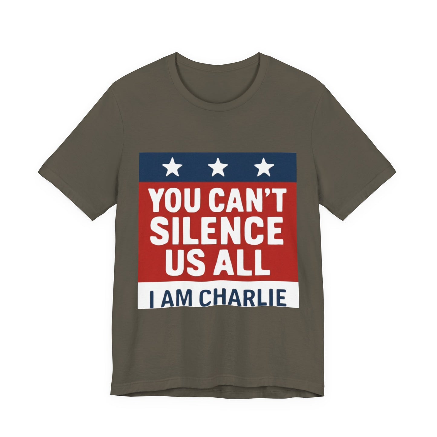 Patriotic Message Tee - "You Can't Silence Us All, I Am Charlie" - Unisex Jersey Short Sleeve Shirt, Statement Shirt, Political Tee, [...]